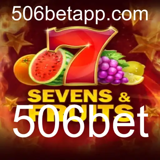 Explorando SevensFruits: Um Mergulho no Universo dos Jogos com 506bet